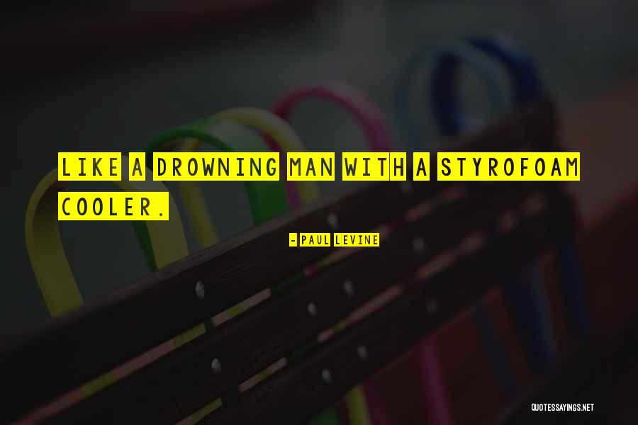 Paul Levine Quotes 1002099