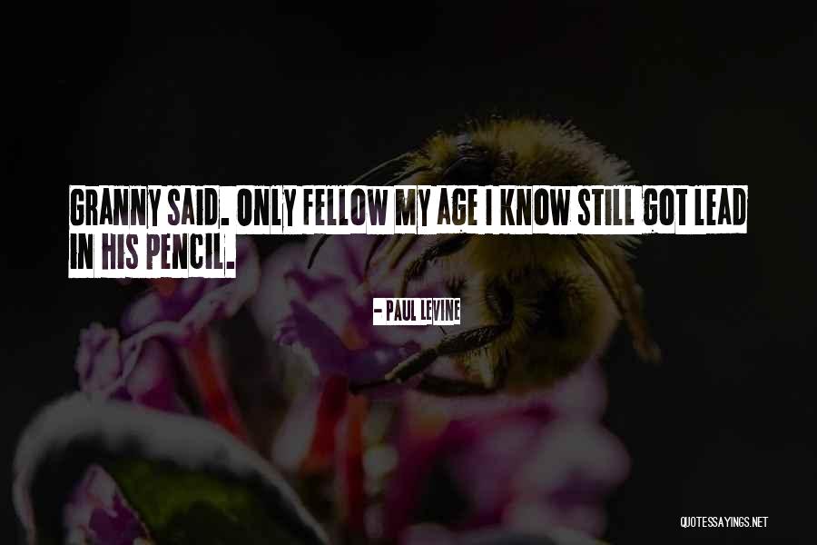 Paul Levine Quotes 1094086 Paul Levine Quotes 1094086