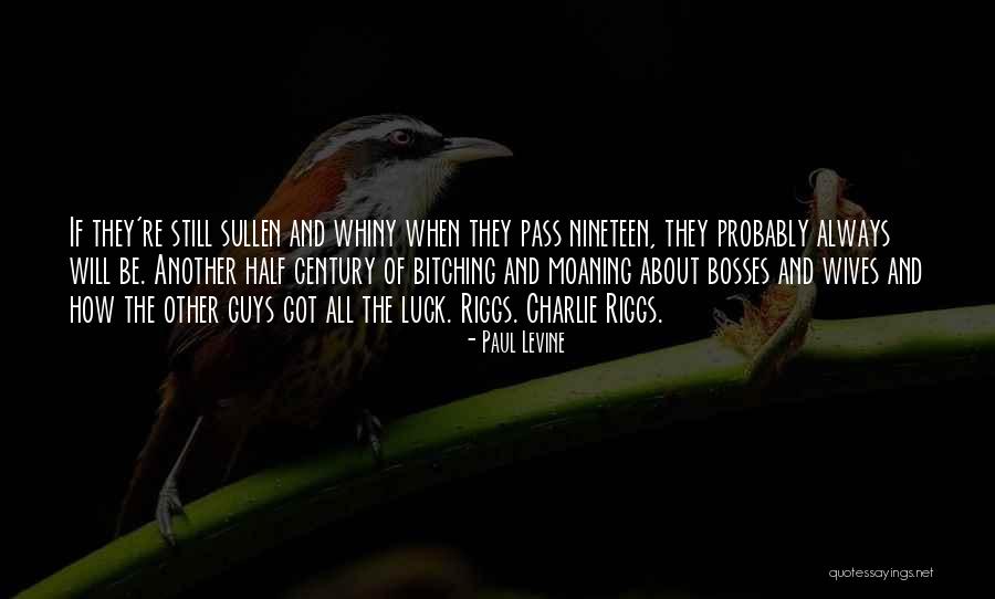 Paul Levine Quotes 1687334 Paul Levine Quotes 1687334
