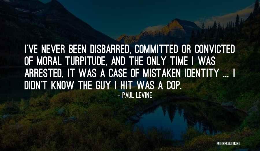 Paul Levine Quotes 1704768 Paul Levine Quotes 1704768