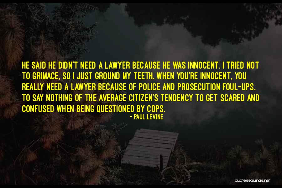Paul Levine Quotes 292297 Paul Levine Quotes 292297