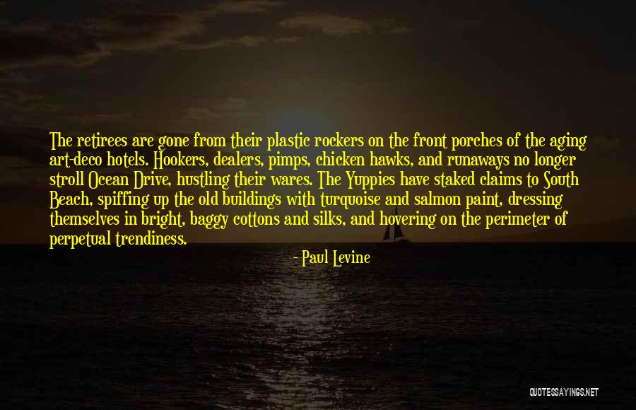 Paul Levine Quotes 438279 Paul Levine Quotes 438279