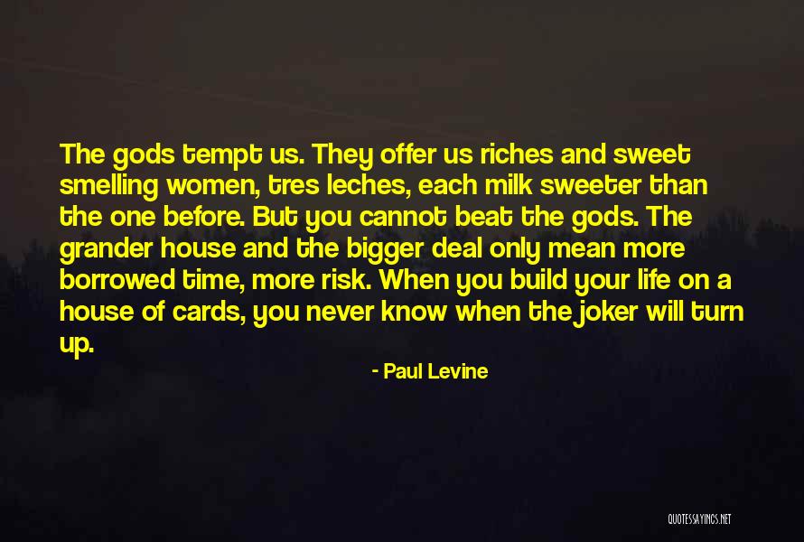 Paul Levine Quotes 713351 Paul Levine Quotes 713351
