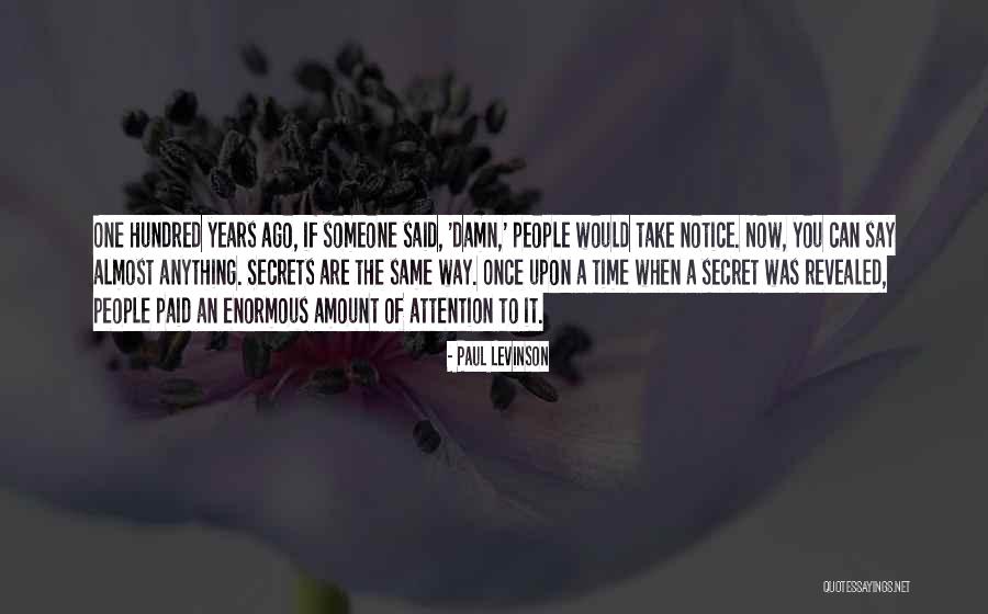 Paul Levinson Quotes 1057815 Paul Levinson Quotes 1057815