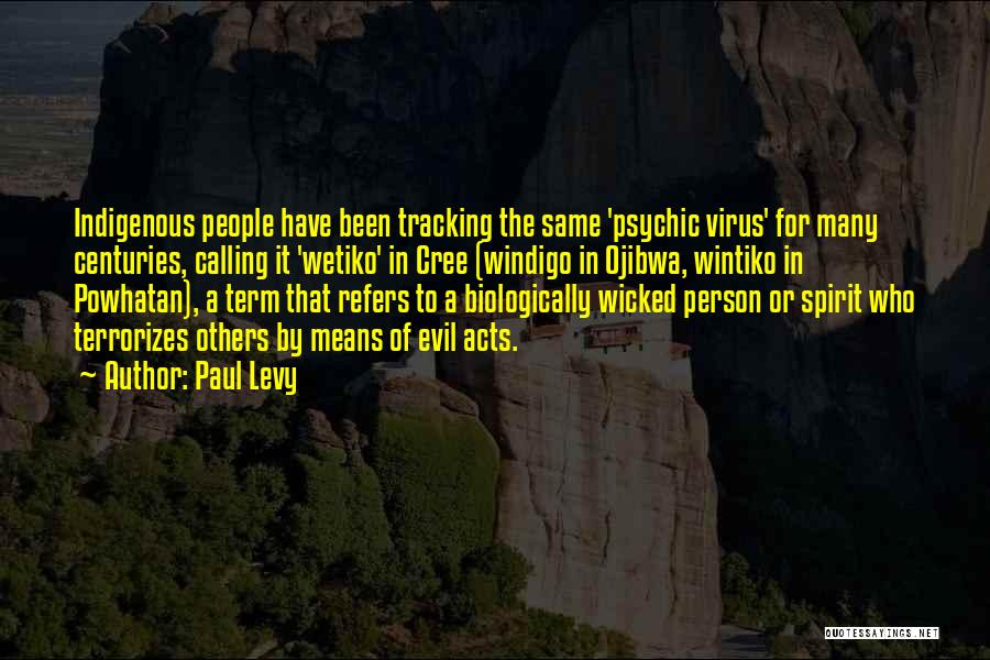 Paul Levy Quotes 2032608