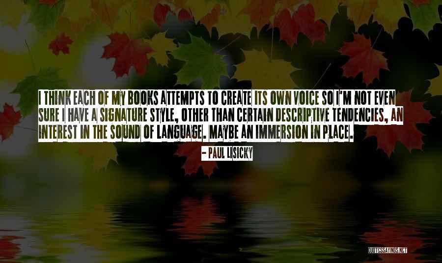 Paul Lisicky Quotes 1136925 Paul Lisicky Quotes 1136925