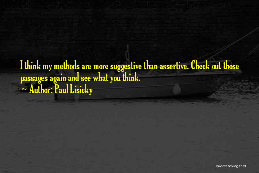 Paul Lisicky Quotes 2155694