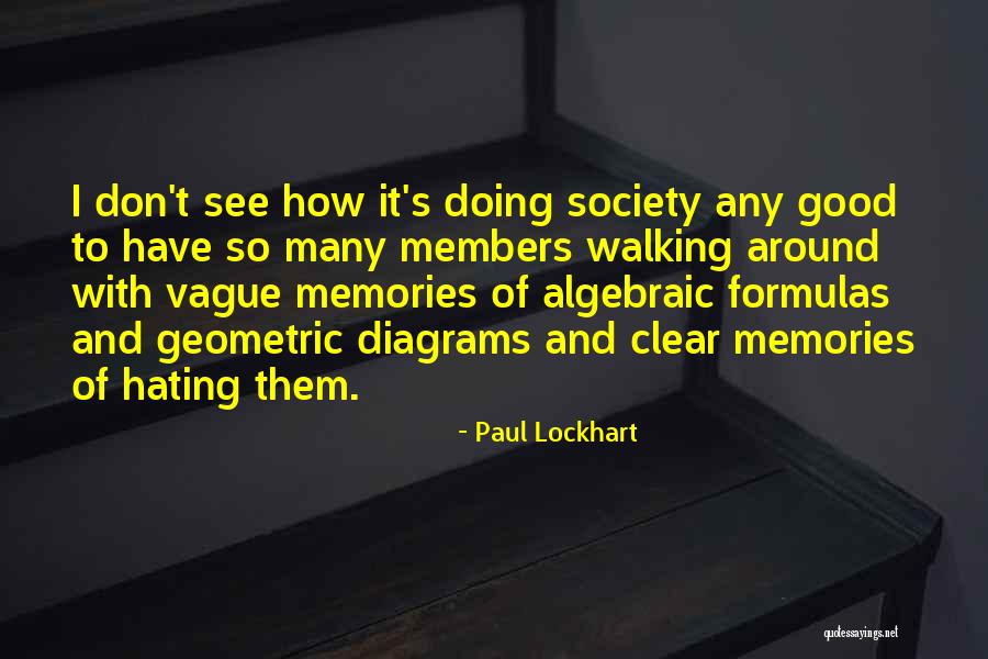 Paul Lockhart Quotes 1029921