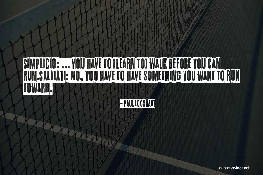 Paul Lockhart Quotes 1154976 Paul Lockhart Quotes 1154976