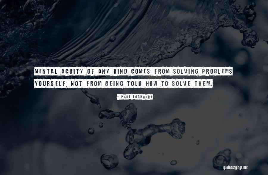Paul Lockhart Quotes 1290622 Paul Lockhart Quotes 1290622