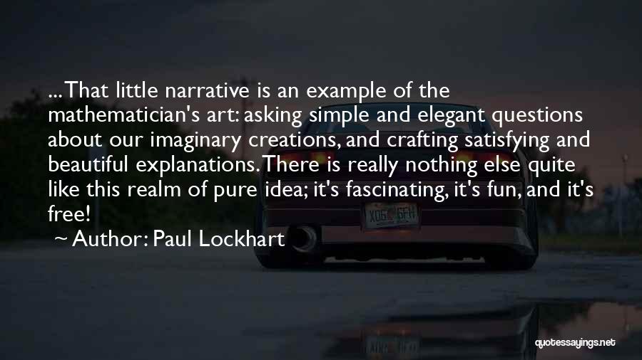 Paul Lockhart Quotes 139282