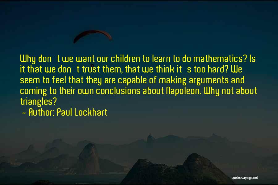 Paul Lockhart Quotes 1661513