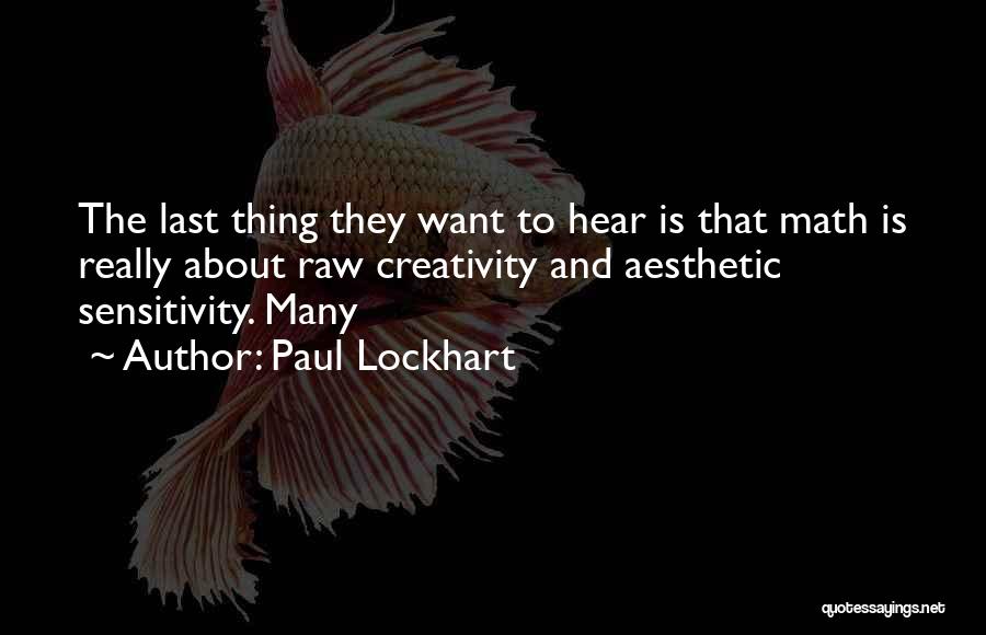 Paul Lockhart Quotes 2017758