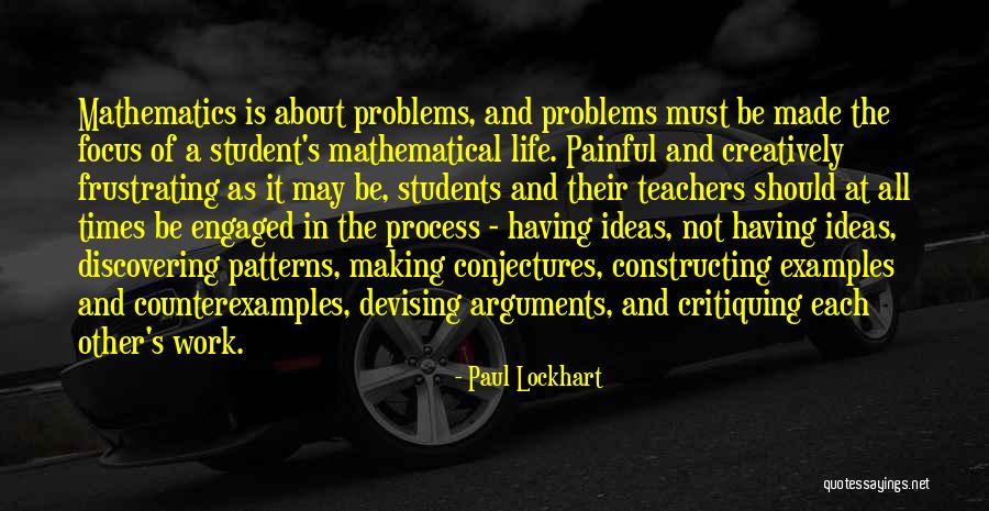 Paul Lockhart Quotes 2110419 Paul Lockhart Quotes 2110419