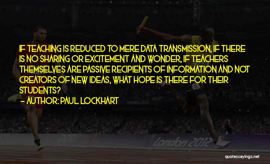 Paul Lockhart Quotes 853241