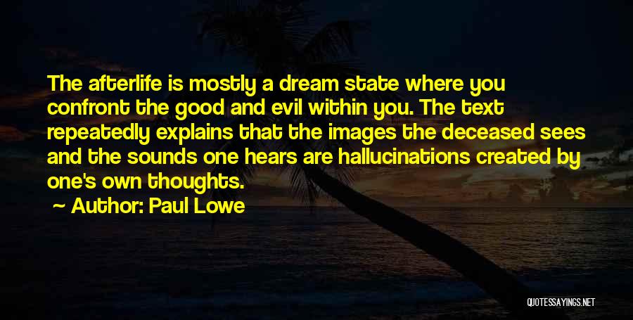 Paul Lowe Quotes 177523