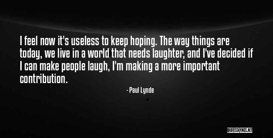 Paul Lynde Quotes 431551