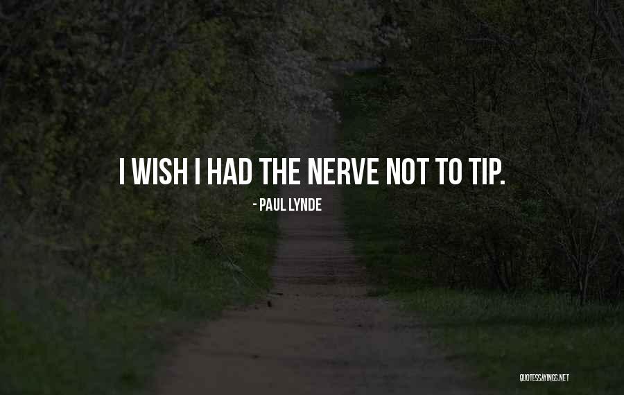 Paul Lynde Quotes 822521 Paul Lynde Quotes 822521