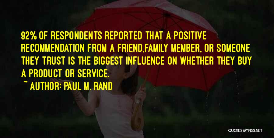 Paul M. Rand Quotes 1956112