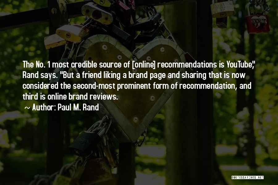 Paul M. Rand Quotes 988039