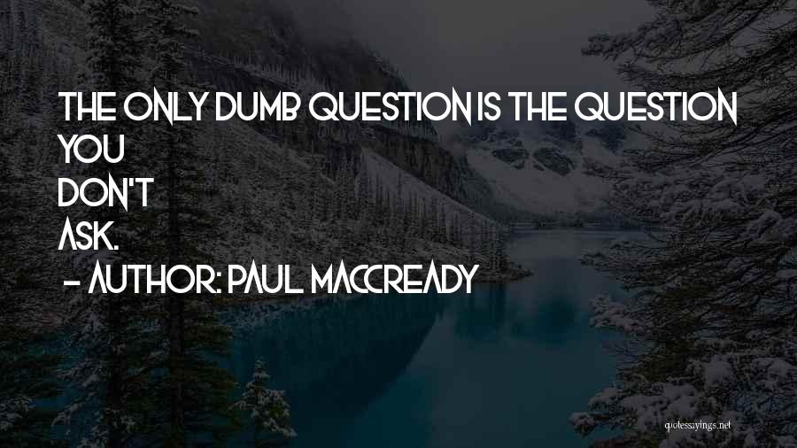 Paul MacCready Quotes 691922