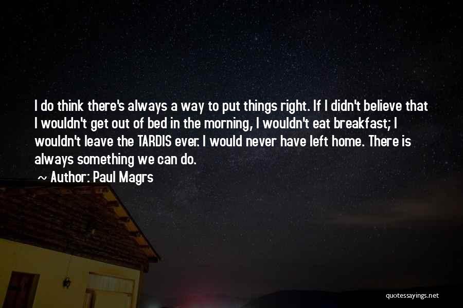 Paul Magrs Quotes 1341635