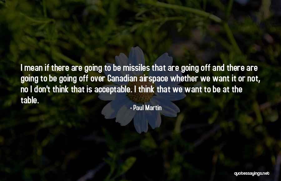 Paul Martin Quotes 1430204