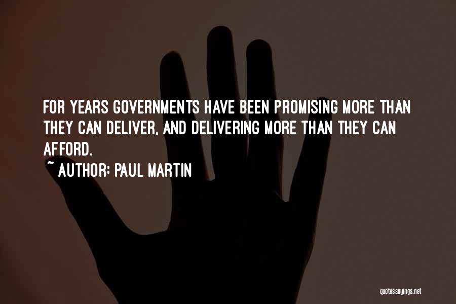 Paul Martin Quotes 658512