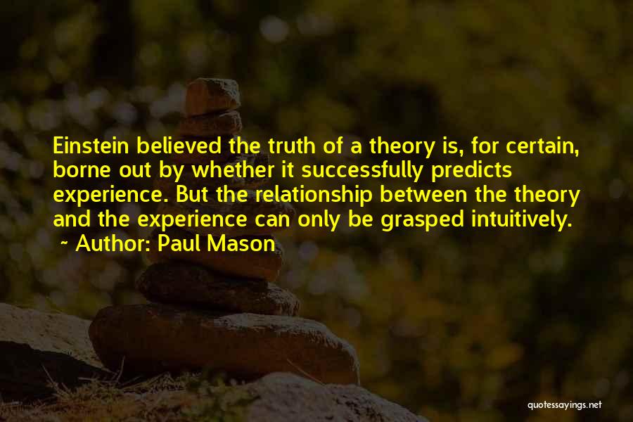 Paul Mason Quotes 1432414
