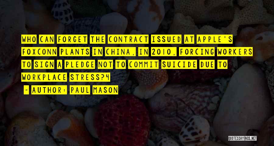 Paul Mason Quotes 2042118