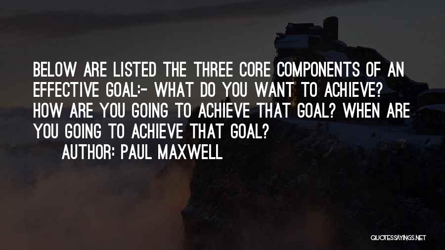 Paul Maxwell Quotes 247551