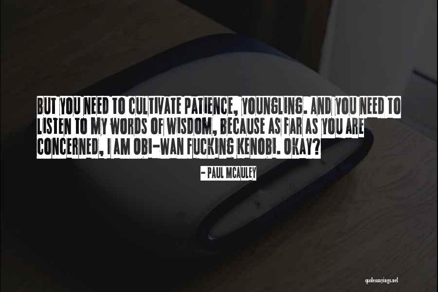 Paul McAuley Quotes 2054668 Paul McAuley Quotes 2054668