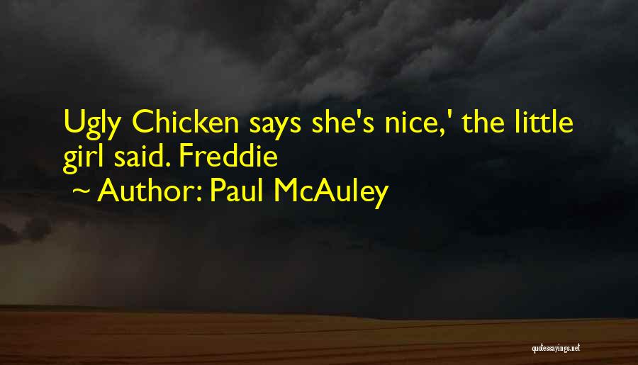 Paul McAuley Quotes 985755