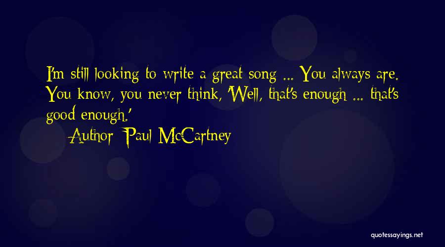 Paul McCartney Quotes 1881307