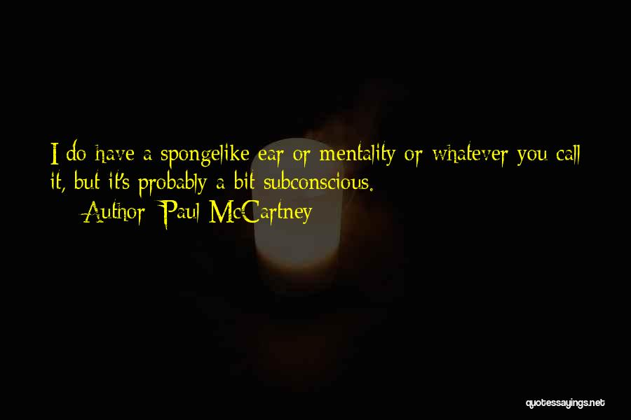 Paul McCartney Quotes 302431