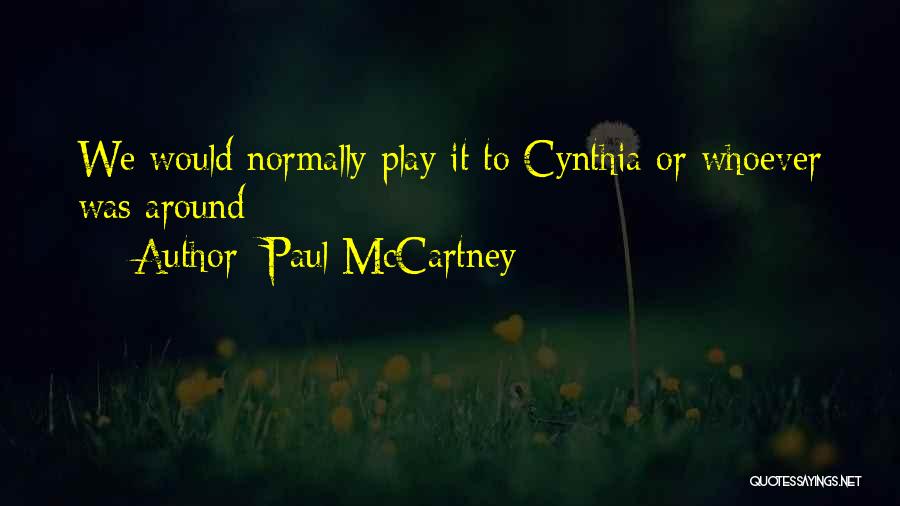 Paul McCartney Quotes 721513