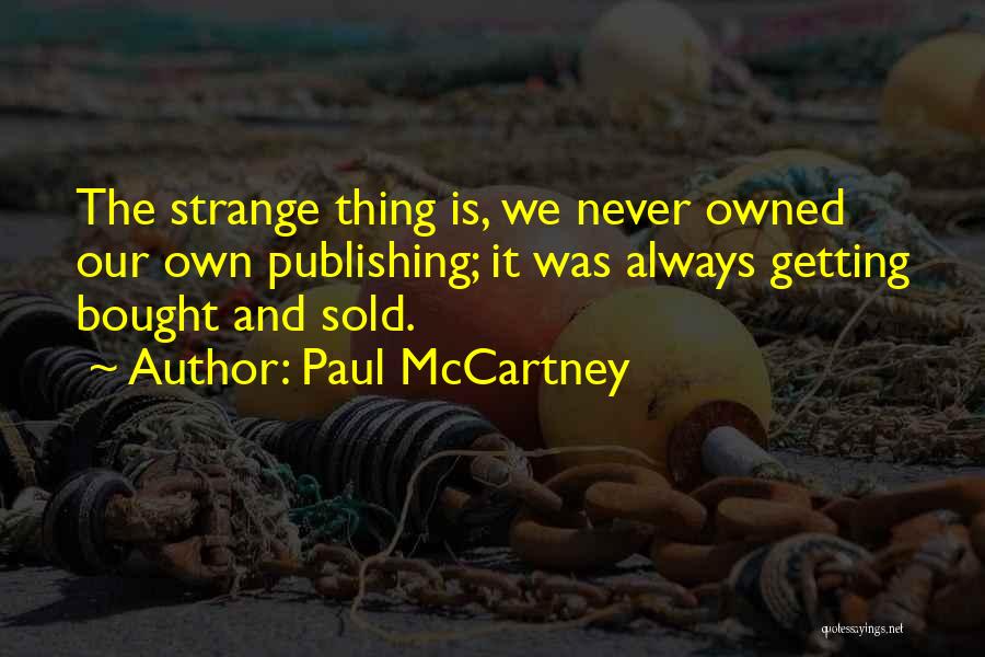 Paul McCartney Quotes 847877