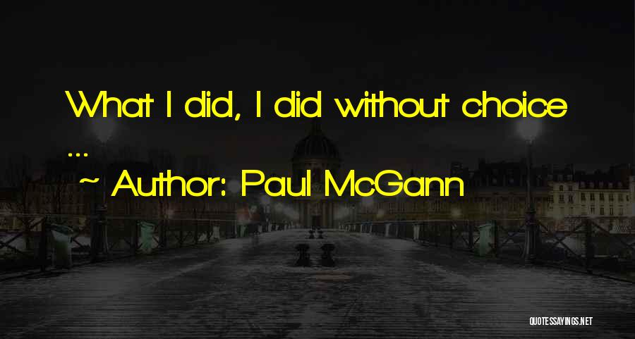 Paul McGann Quotes 946152