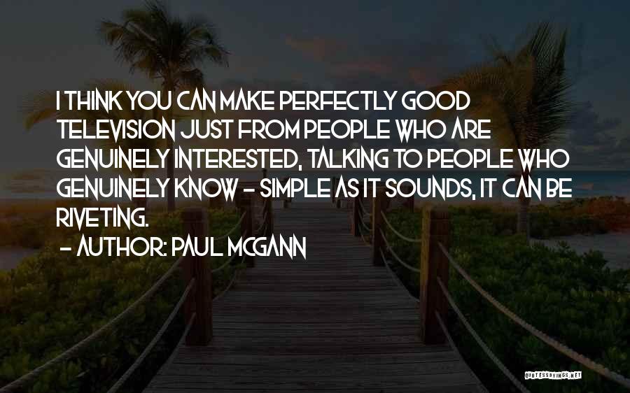 Paul McGann Quotes 954183