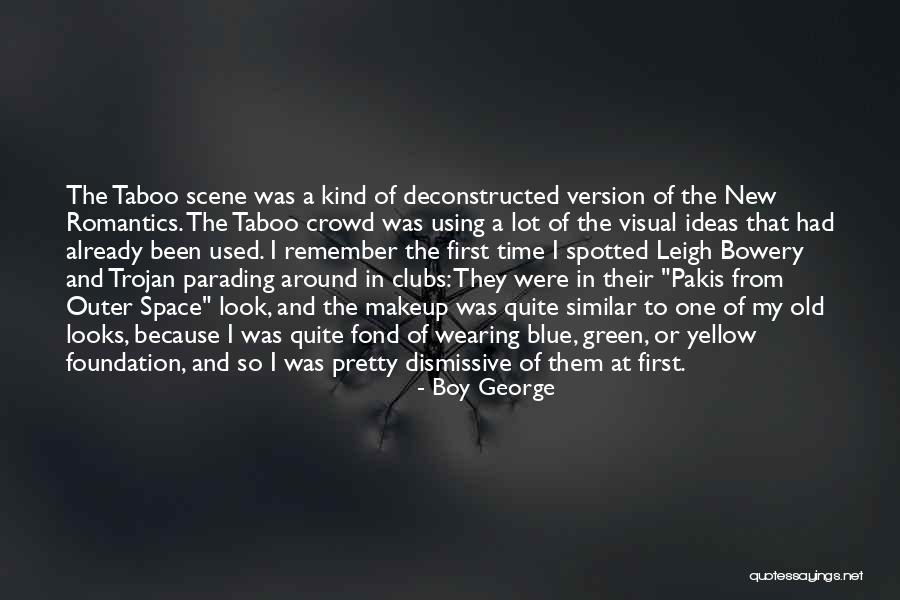 Paul Mcgann Withnail Quotes By Boy George Paul Mcgann Withnail Quotes By Boy George