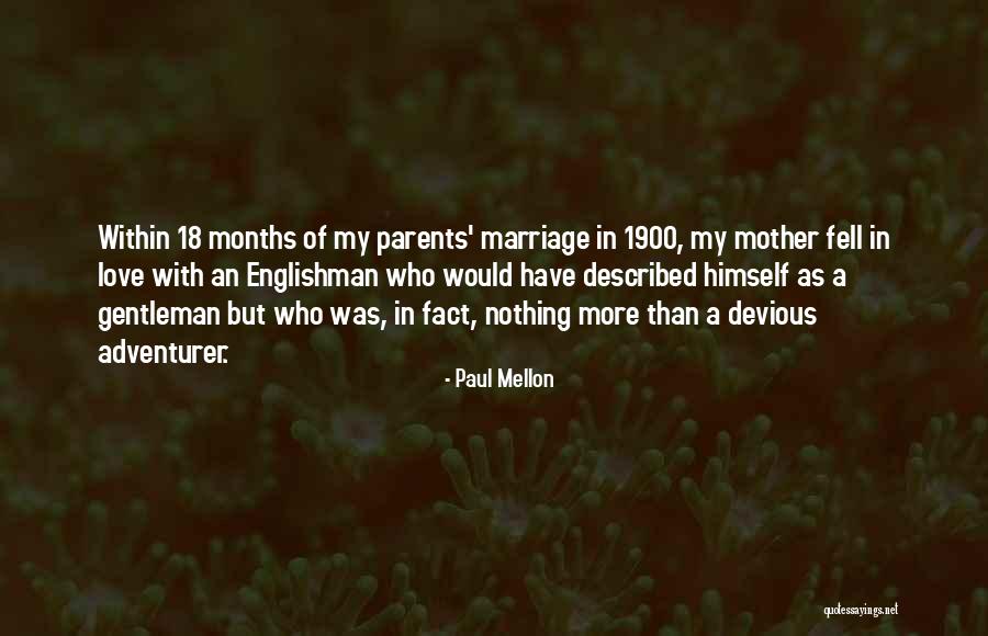 Paul Mellon Quotes 995302