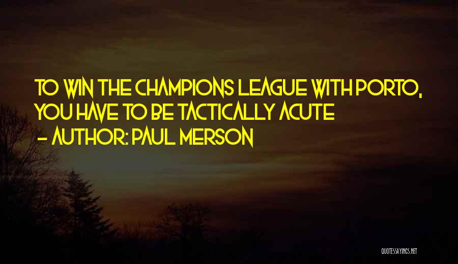 Paul Merson Quotes 1129664