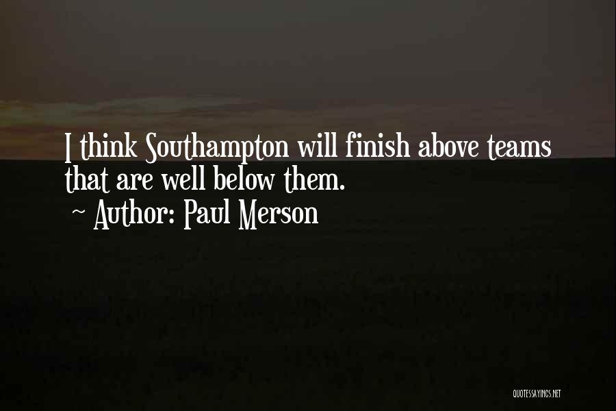 Paul Merson Quotes 1579587