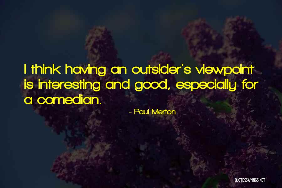 Paul Merton Quotes 1086737 Paul Merton Quotes 1086737