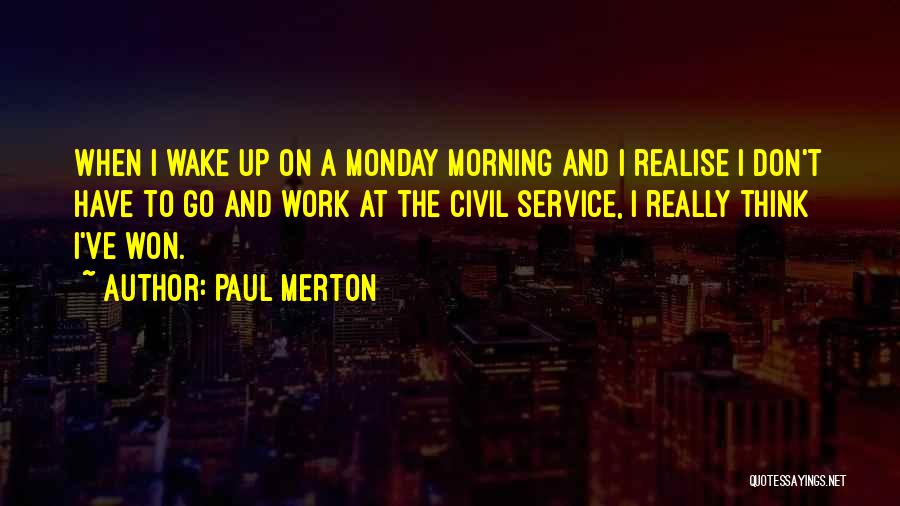Paul Merton Quotes 126325