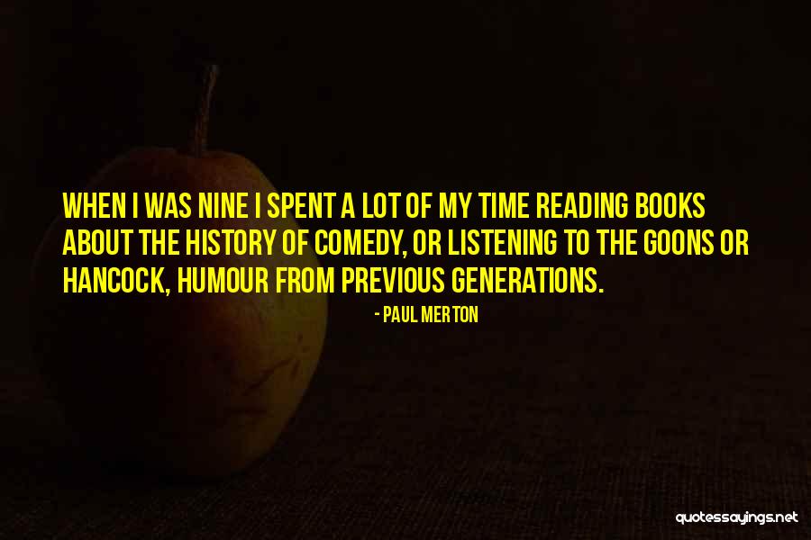 Paul Merton Quotes 1559075 Paul Merton Quotes 1559075
