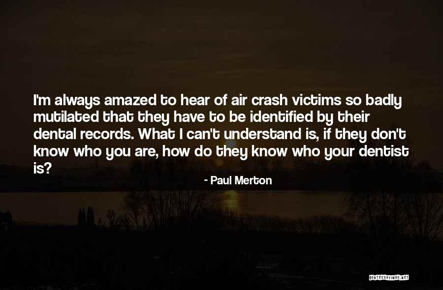 Paul Merton Quotes 1956242 Paul Merton Quotes 1956242