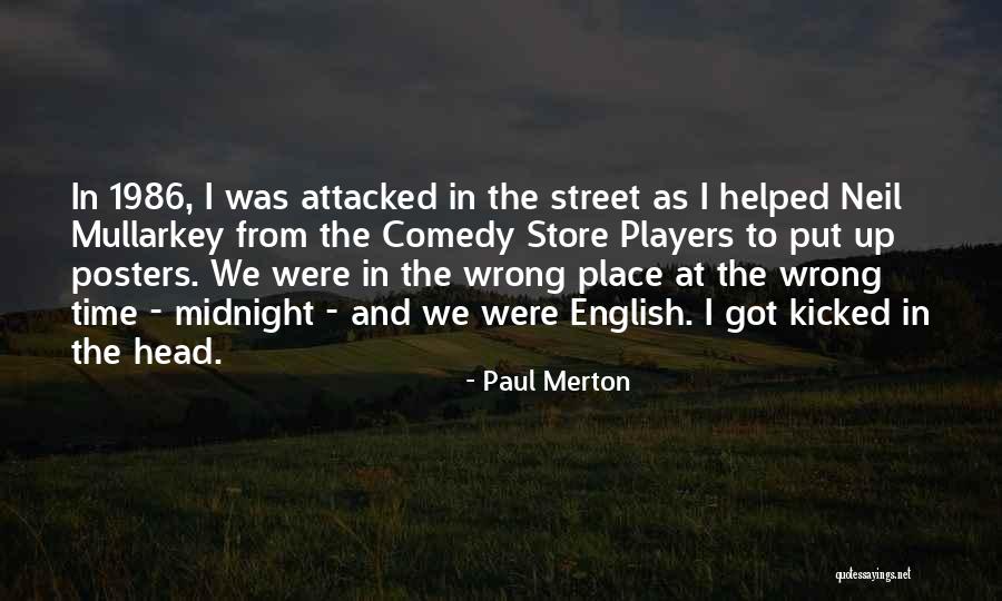 Paul Merton Quotes 353538 Paul Merton Quotes 353538