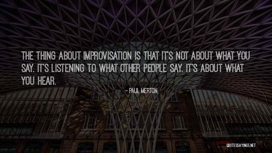 Paul Merton Quotes 88542