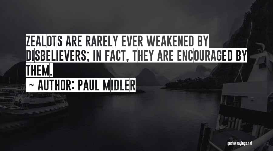 Paul Midler Quotes 271222